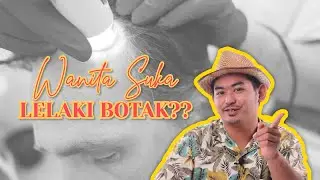 Beauty Talk Episode 10 : FAKTA! Wanita suka lelaki botak.