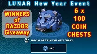 War Robots. WINNERS of RAZDOR Giveaway. 6 x 100 Coin Chest Opening. Lunar New Year Event.