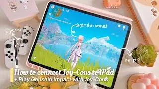 How to Connect Nintendo Switch Joy-Cons to iPad + Playing Genshin Impact with Joy-Cons 🎮✨