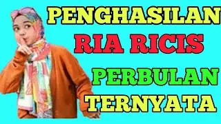 Ternyata segini penghasilan youtube ria ricis