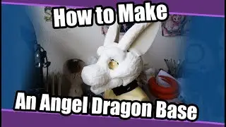 //Tutorial #54// Angel Dragon Head Base For Fursuits + PDF Pattern