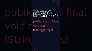 JAVA TOP 100 INTERVIEW VIVA QUESTION || Can you declare the main method as final? #shorts