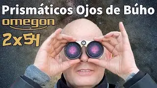 Prismáticos Ojos de Búho, alucinantes!