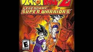 DragonBall Z: Legendary Super Warriors Theme.