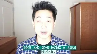 Pros and Cons Of Dating a Asian