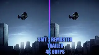 SMT III NOCTURNE HD REMASTER TRAILER |4K 60FPS|