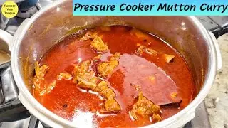 EASY MUTTON CURRY IN PRESSURE COOKER|PRESSURE COOKER MUTTON RECIPE|MUTTON CURRY IN PRESSURE COOKER