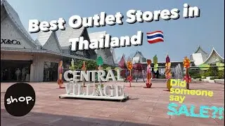 The Best Outlet Village in Thailand