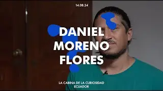 #217 Daniel Moreno Flores // La Cabina de la Curiosidad // Arquitectura