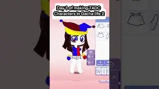 Day 1 of making TADC characters #tadc #pomni #gachalife2 #shorts