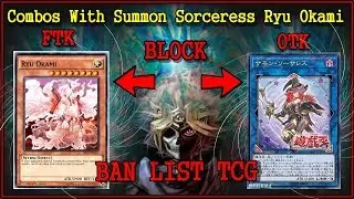 YGOPRO LINK - Combos With Summon Sorceress Ryu Okami OTC/FTK/TCG 2018
