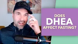 How To Fast Safely And The Role DHEA Plays