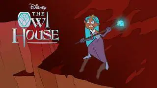 Owl House PILOT First scene