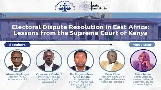 Electoral Dispute Resolution in East Africa : Lessons from the Supreme Court of Kenya