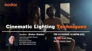 Cinematic Lighting Techniques with Blake Ridder