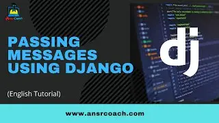 27  Passing messages using Django