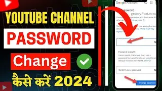 Youtube password bhul gye Youtube Channel Ka Password Kaise Change Kare How to change Yt password