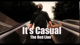 It's Casual-The Red Line [Official Music Video]