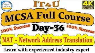 MCSA Full Course Day- 36 NAT (Network Address Translation)  