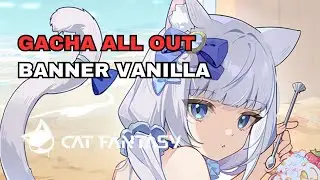 Event Collabnya Udah Mulai Nih! Saatnya Mencari Vanilla! - [Cat Fantasy]