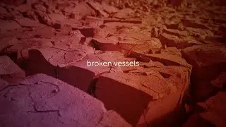 Broken Vessels (Amazing Grace) | Lyric Video | Myka, RivMusic
