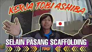 Apakah kerja TOBI hanya merakit scaffolding ❓️apakah....
