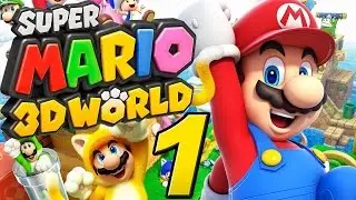 Let's Play Super Mario 3D World Part 1: A New Beginning!