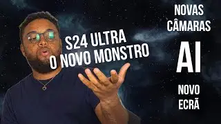 S24 Ultra !! Galaxy AI: Tudo sobre os novos S24 series