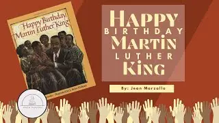 ✊🏾🗣️HAPPY BIRTHDAY MARTIN LUTHER KING🗣️✊🏾Biographical Nonfiction Read Aloud Book for Kids