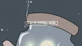As we wonder - Dpsht