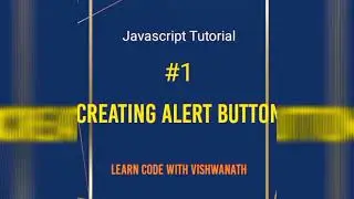 Alert Function in Javascript | Javascript Tutorial #2