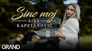 Ajsa Kapetanovic - Sine moj  - (Official Video 2022)