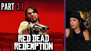 Red Dead Redemption | Part 3.1 | First Playthrough | Let's Play w/ imkataclysm