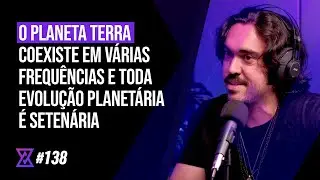 Atlantes: 4ª Raça Raiz (com Guilherme Frassetto) - Tribe Zen Podcast - Ep. #138