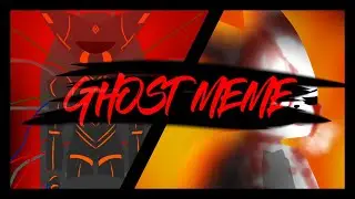 GHOST MEME | AMV (backstory)