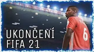 FIFA 21...UKONČENÍ😎