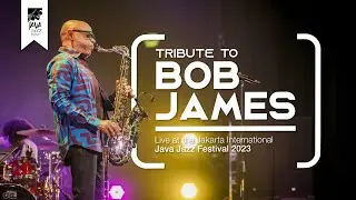 Tribute To Bob James "Angela" Live at Java Jazz Festival 2023