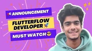 Announcement For FlutterFlow Developers🚀