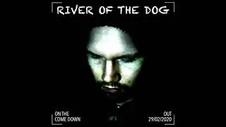 On the Come Down - AVAILABLE 29/02/2020