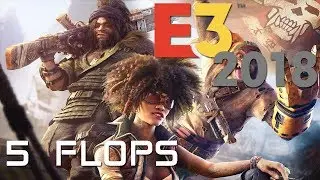 E3 2018 | Top 5 Flops | deutsch