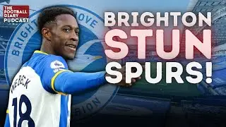 WHAT a comeback! Brighton stun Spurs! | Brighton 3-2 Tottenham