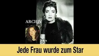 Zeitreise. Video 4: Jede Frau wurde zum Star!