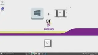 Kazzitips Taskbar Focus Windows 10 (Windows Alphabet Tips and Tricks)