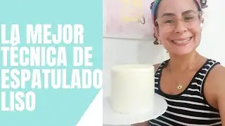 La mejor técnica de Espatulado Liso