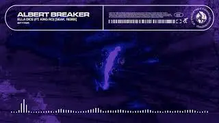 Albert Breaker - Ella Dice (seak. Remix)