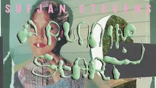 Sufjan Stevens - "A Running Start" (Official Lyric Video)