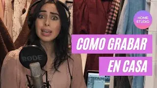 Cómo grabar tus canciones en tu propia casa? Home Studio 😍