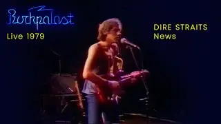 News - Dire Straits - Rockpalast - Live 1979