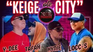 Y-DEE, Hynie Godinet & Loces - Keige Ole City (Official Music Video)