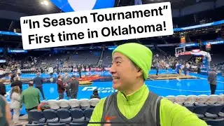 First ever NBA In Season Tournament Experience in Oklahoma City. Thunder vs Golden State Warriors